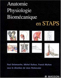 Anatomie physiologie et biomécanique en STAPS